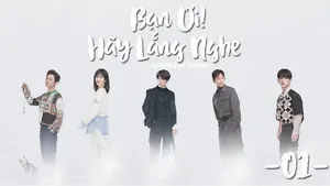 Bạn ơi hãy lắng nghe